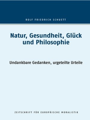 cover image of Natur, Gesundheit, Glück und Philosophie